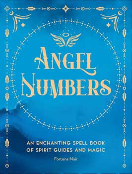 (image for) Angel Numbers by Fortuna Noir