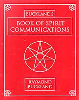 (image for) Book of Spirit Communications by Raymond Buckland